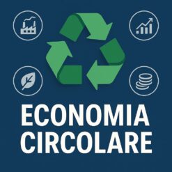 Piano d'azione per l'economia circolare e sostenibilità aziendale
