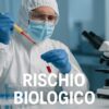 Formazione professionale sulla gestione del rischio biologico in azienda