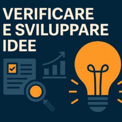 Verifica e sviluppo di idee creative in ambito aziendale
