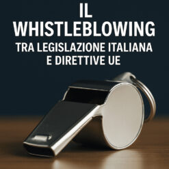 Concetto di whistleblowing e compliance aziendale